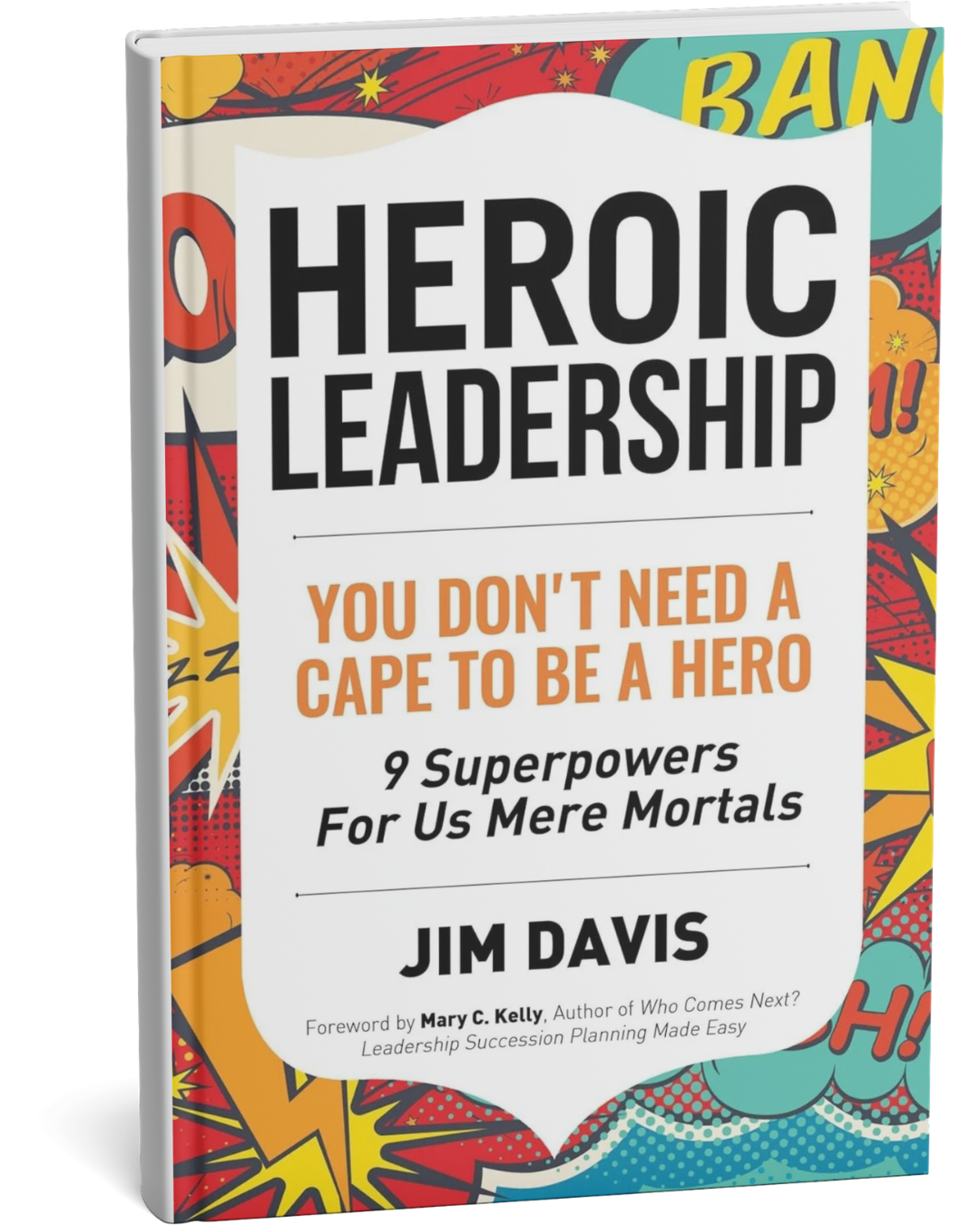Heroic Leadership